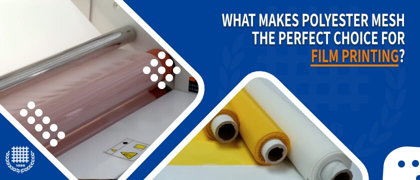 What Makes Polyester Mesh the Perfect Choice for Film Printing