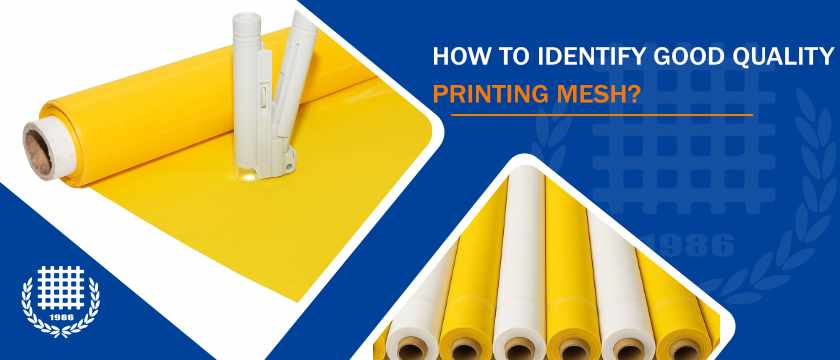 How to Identify Good Quality Printing Mesh