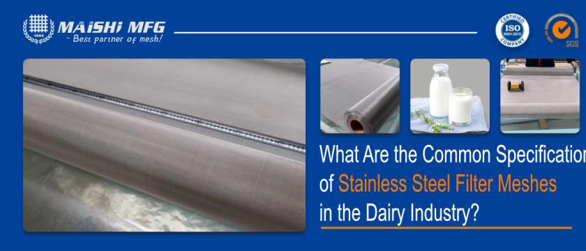 What Are the Common Specifications of Stainless Steel Filter Meshes in the Dairy Industry