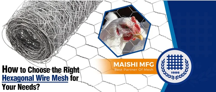 MAISHI hexagonal wire mesh